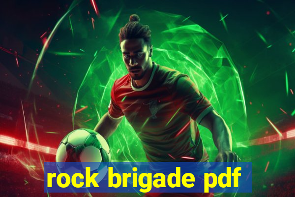 rock brigade pdf